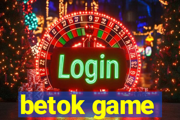 betok game